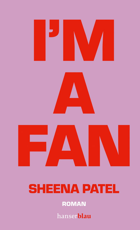 I’m a Fan - Sheena Patel