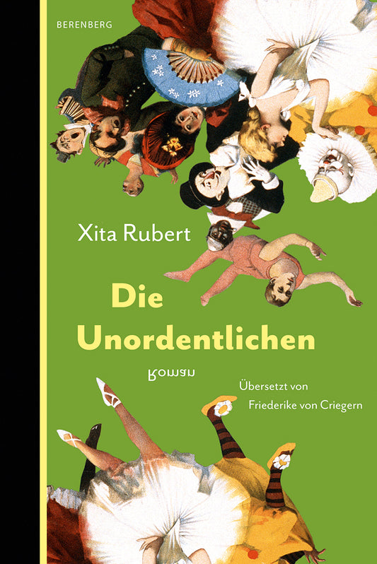 Die Unordentlichen - Xita Rubert