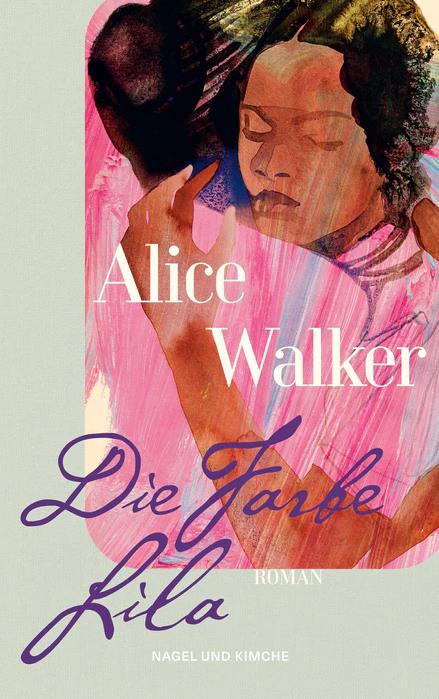 Die Farbe Lila - Alice Walker