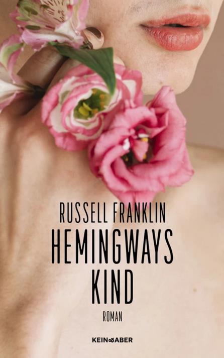 Hemingways Kind - Russell Franklin