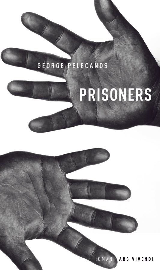 Prisoners - George Pelecanos