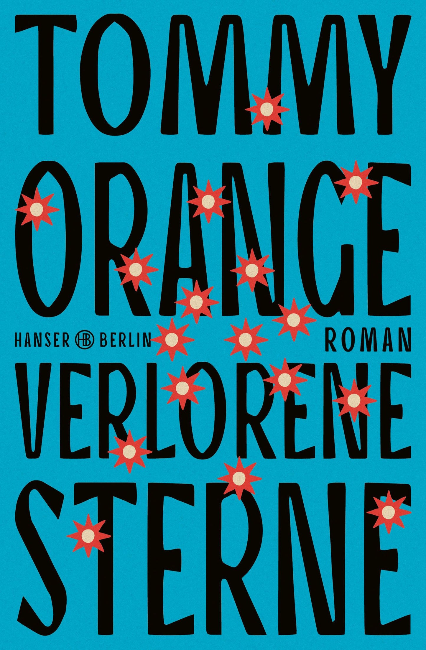 Verlorene Sterne - Tommy Orange