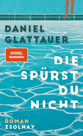 Die spürst du nicht - Daniel Glattauer