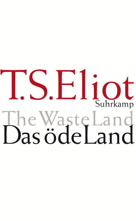 Das öde Land - T. S. Eliot