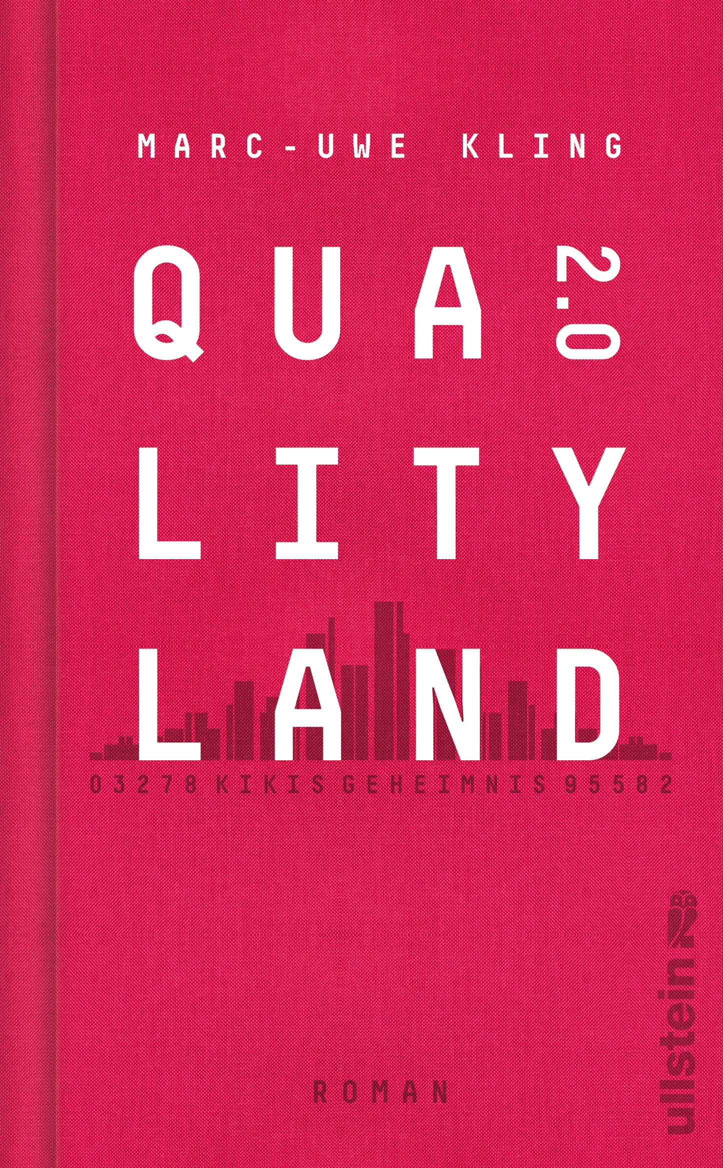 Qualityland 2.0 - Marc-Uwe Kling