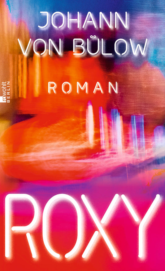 Roxy - Johann von Bülow